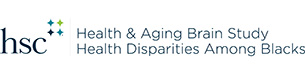 The Health & Aging Brain Study – Health Disparities